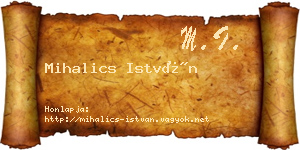 Mihalics István névjegykártya